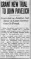 1928-12-31-sc-p17-grant-new-trial-to-john-pavelich.jpg